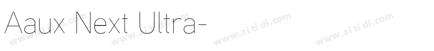 Aaux Next Ultra字体转换